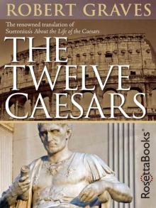 The Twelve Caesars Read online