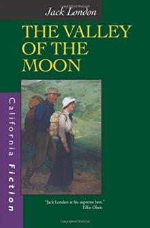 The Valley of the Moon Jack London