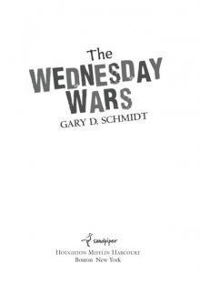The Wednesday Wars Read online