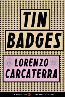 Tin Badges Read online