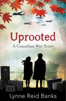 Uprooted - a Canadian War Story Read online