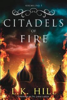 Citadels of Fire Read online