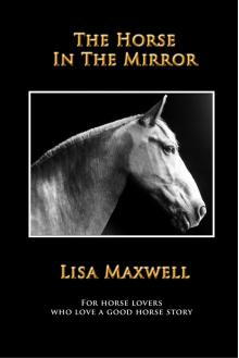 The Horse In The Mirror Read online
