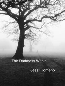 The Darkness Within