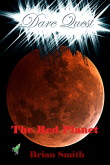Dare Quest - The Red Planet Read online