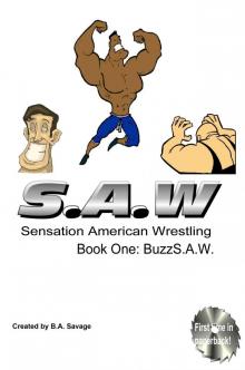 SAW - Sensational American Wrestling Read online