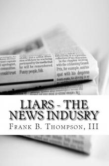 LIARS the News Industry