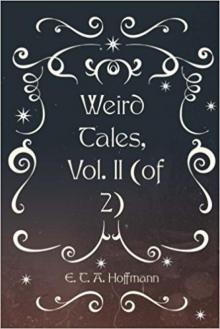 Weird Tales, Vol. II (of 2) Read online