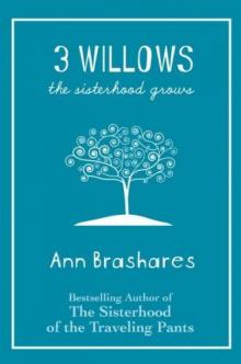 3 Willows: The Sisterhood Grows Read online