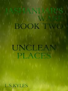 Jashandar's Wake - Book Two: Unclean Places Read online