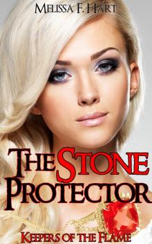 The Stone Protector (Keepers of the Flame, Book 1) Read online