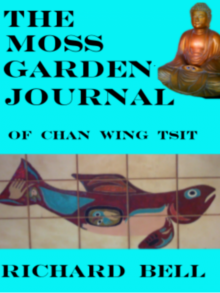 The Moss Garden Journal Of Chan Wing Tsit Read online