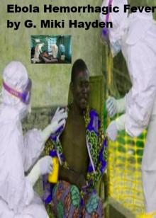 &quot;Ebola Hemorrhagic Fever&quot; Read online