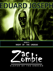 Zac Zombie 3: Night of the Undead Read online