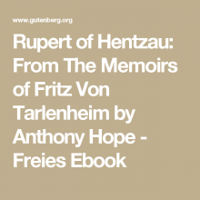 Rupert of Hentzau: From The Memoirs of Fritz Von Tarlenheim Read online