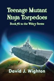 Teenage Mutant Ninja Torpedoes Read online
