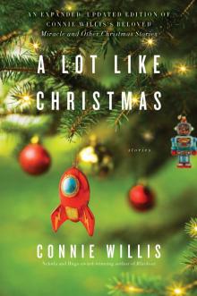 A Lot Like Christmas: Stories Read online