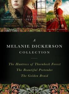 A Melanie Dickerson Collection Read online