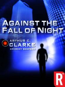 Against the Fall of Night Read online