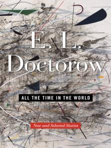 All the Time in the World: New and Selected Stories Read online