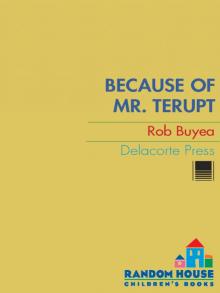 Because of Mr. Terupt Read online