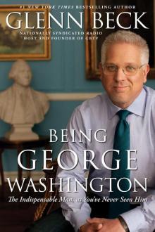 Being George Washington Read online