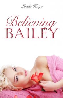 Believing Bailey Read online
