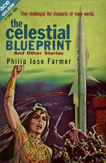 Cache From Outer Space / the Celestial Blueprint and Other Stories Read online