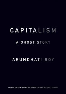 Capitalism: A Ghost Story Read online