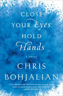 Close Your Eyes, Hold Hands Read online