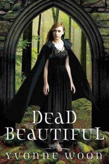 Dead Beautiful Read online