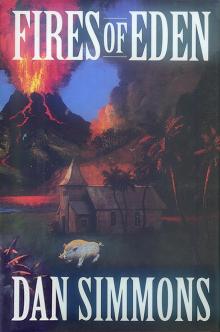 Fires of Eden Read online