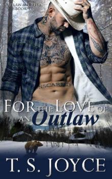 For the Love of an Outlaw Read online
