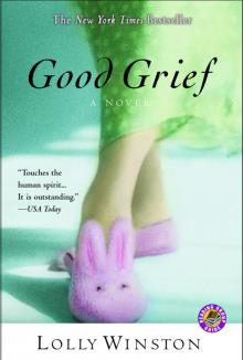Good Grief: A Novel Read online
