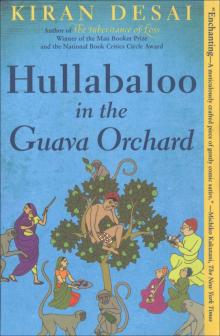 Hullabaloo in the Guava Orchard Read online