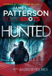 Hunted: BookShots Read online