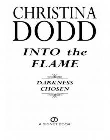 Into the Flame Read online