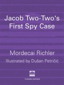 Jacob Two-Two-'S First Spy Case Read online
