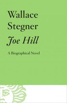 Joe Hill: A Biographical Novel Read online