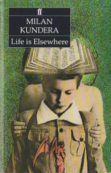 Life Is Elsewhere Read online