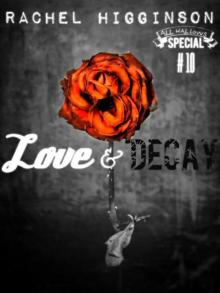 Love and Decay, Episode Ten Read online