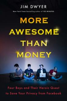 More Awesome Than Money Read online