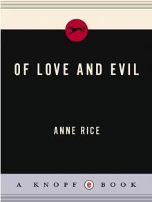 Of Love and Evil Read online