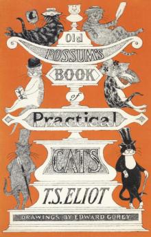 Old Possum's Book of Practical Cats Read online