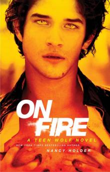 On Fire: A Teen Wolf Novel Read online