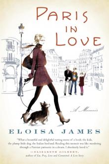 Paris in Love: A Memoir Read online