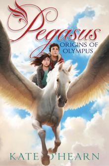 Pegasus and the Origins of Olympus Read online