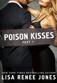 Poison Kisses Part 1 Read online