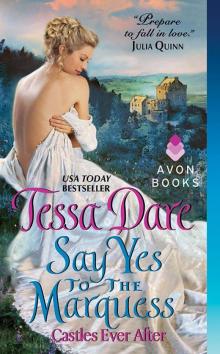 Say Yes to the Marquess Read online
