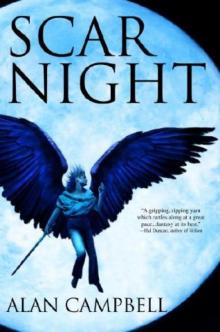 Scar Night; Book One of the Deepgate Codex Trilogy Read online